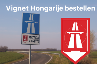 Vignet Hongarije bestellen
